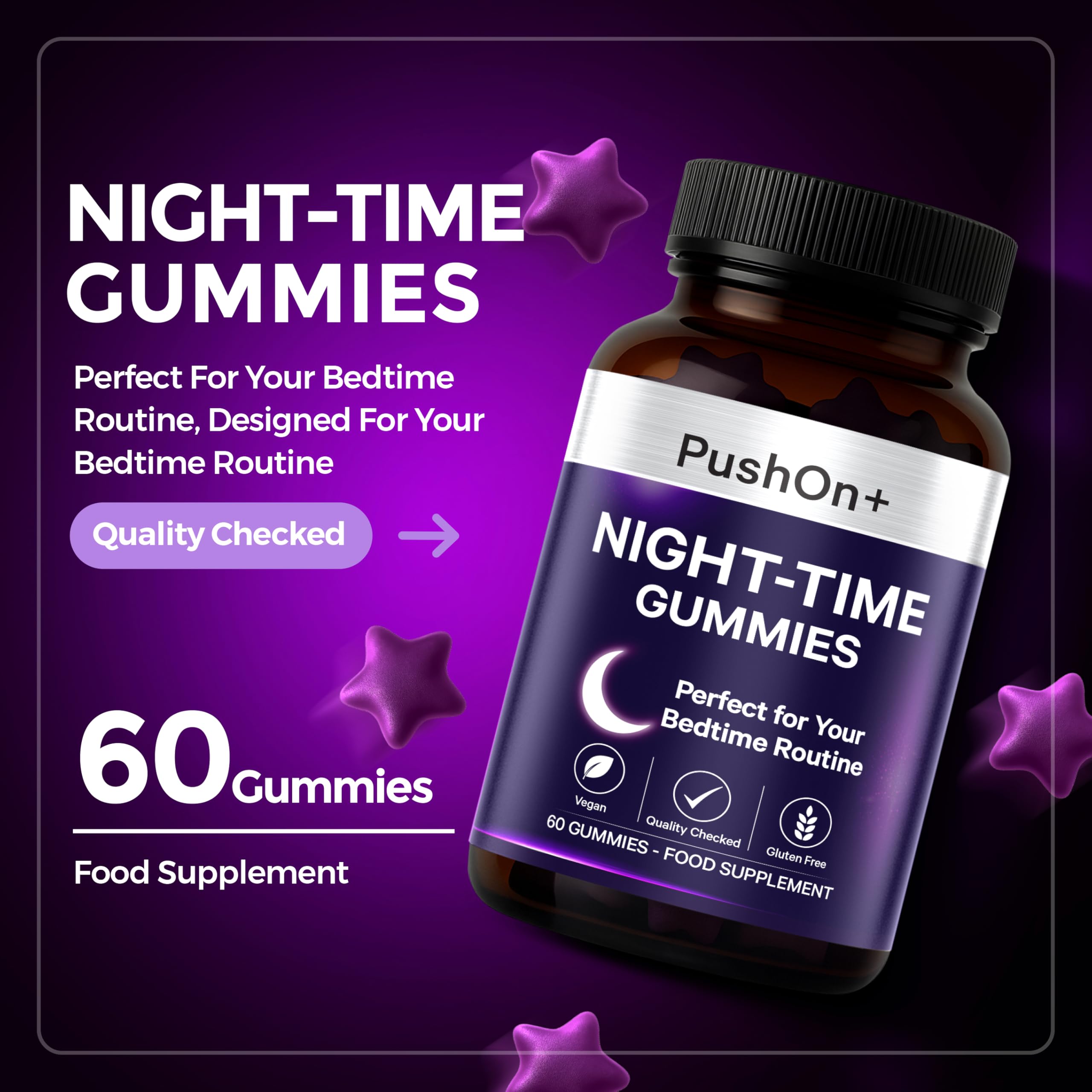 PushOn+ Night-Time Gummies | Food Supplement | Vegan & Gluten-Free | 30 Day Supply | Berry Flavoured | 60 Gummies | Bedtime Routine Supplement