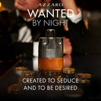 Azzaro Wanted by Night, Eau de Parfum Aftershave, Spicy Woody Fragrance with Cinnamon, Red Cedar, Tobacco, Bold Magnetic Aftershave for Men, A Bold Spicy Accord - Damaged Box